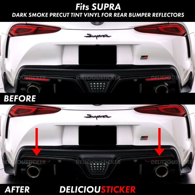 For 2020-2025 Supra SMOKE Rear Reflectors Overlay PreCut Tint Vinyl ...