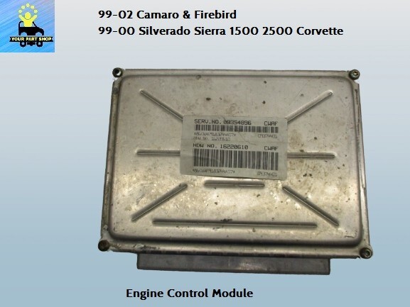 09354896 99 to 02 Silverado Sierra Camaro Engine Control