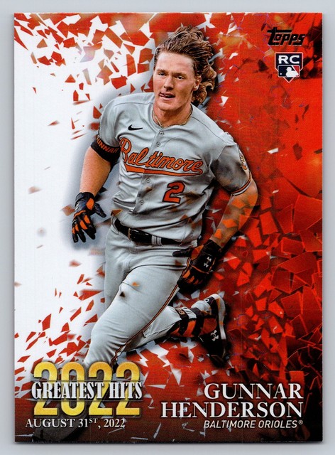 2023 Topps #22GH-13 Gunnar Henderson 2022 Greatest Hits