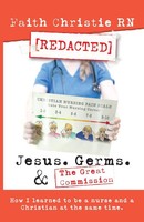 Faith Christie | Jesus, Germs, And The Great Commission | Taschenbuch | Englisch