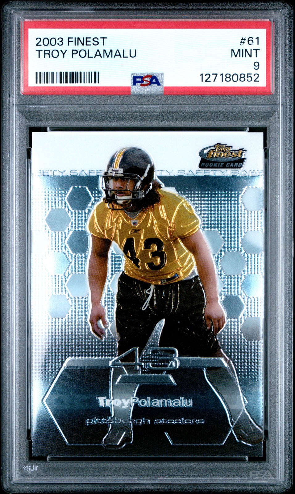 2003 FINEST #61 TROY POLAMALU ROOKIE RC PSA 9