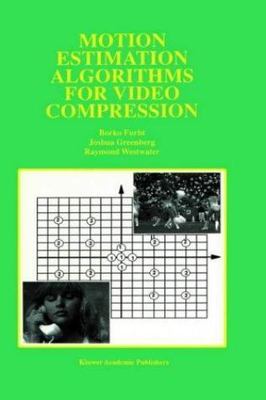 Motion Estimation Algorithms for Video Compression, Hardcover by Furht, Borko...