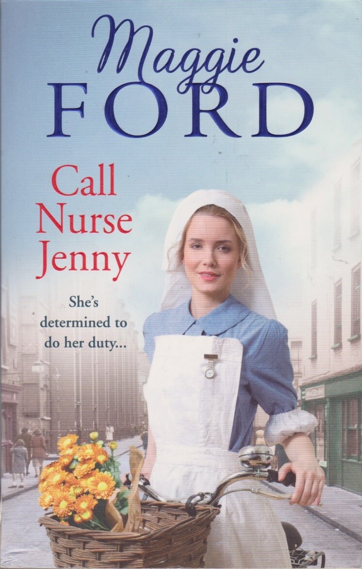 Call Nurse Jenny - Maggie Ford - Ebury Press (Fiction) - Acceptable - Paperback