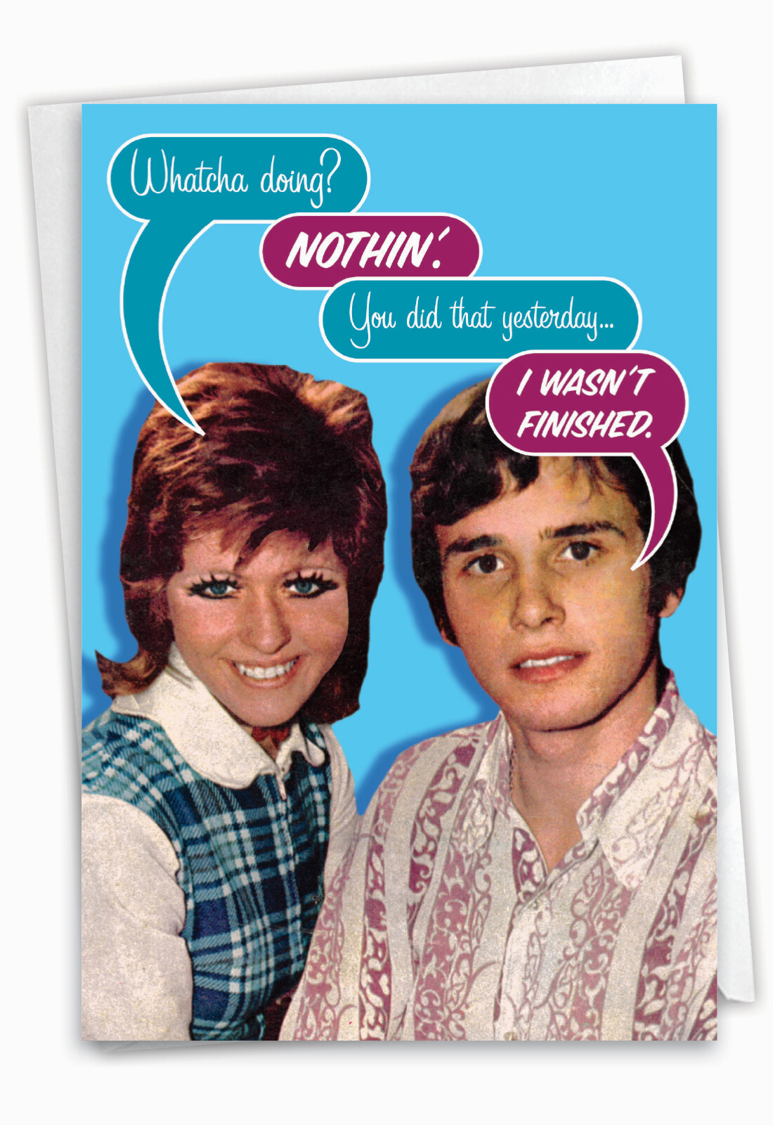 1 Funny Birthday Greeting Card - Bday Was Not Finished - w/ Envelope, US-Made