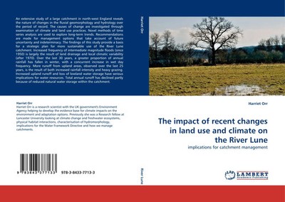 Harriet Orr | The impact of recent changes in land use and climate on the...