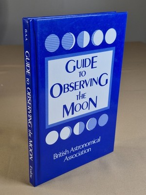 Guide to Observing the Moon by the British Astronomical Assn - Enslow Hardcover