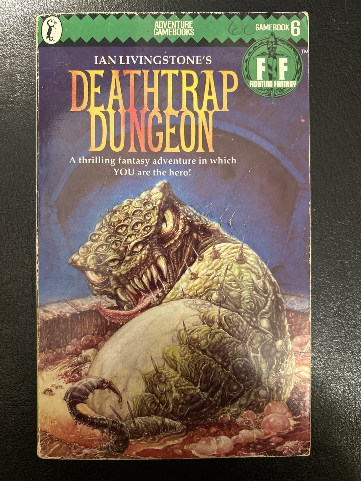 DEATHTRAP DUNGEON Fighting Fantasy #6 1984 1/11 Ian Livingstone Green Banner VG