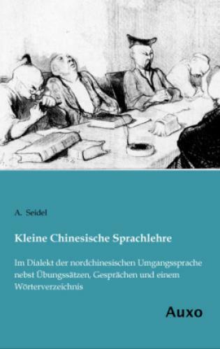 Thumbnail - Kleine Chinesische Sprachlehre Dialekt Der Nordchinesischen