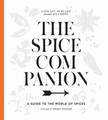 The Spice Companion: A Guide to the World of Spices (1101905468) Hardcover