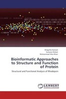 Shagufta Kanwal (U. A.) | Bioinformatic Approaches To Structure And Function...