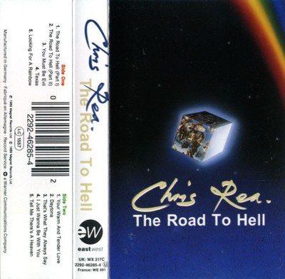 Chris Rea - Road To Hell - Used Cassette - H1142z