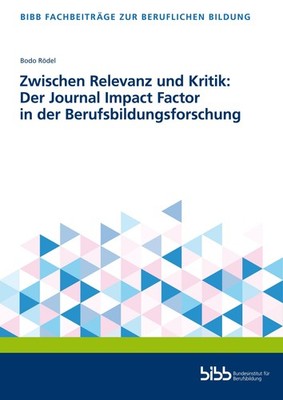 Zwischen Relevanz und Kritik: Der Journal Impact Factor in der Berufsbildun ...