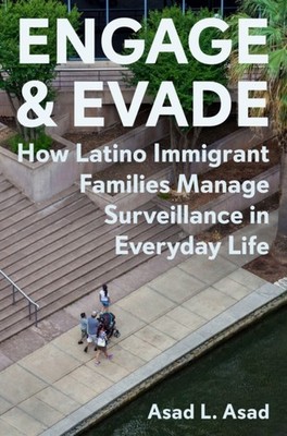 Engage and Evade by Asad L. Asad HARDBACK 9780691182285