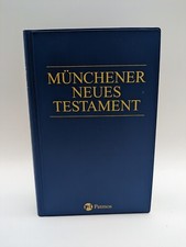 Münchener Neues Testament, Prof. Dr. Josef Hainz, Patmos Verlag Düsseldorf, 2007