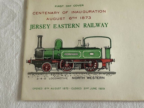 FDC 6 AUGUST 1973 JERSEY EASTERN RAILWAY Centenary of Inauguration. Insert inc - Picture 5 of 7