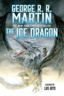 The Ice Dragon by George R R Martin (Hardback, 2014)