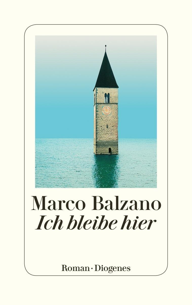Thumbnail - Marco Balzano / Ich Bleibe Hier9783257071214