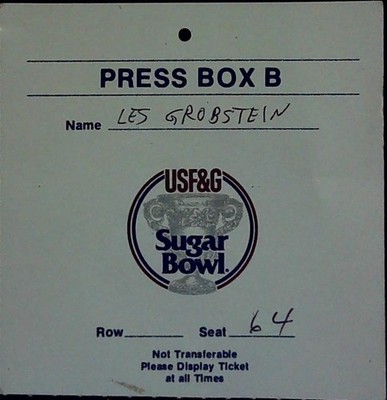 USF&G Sugar Bowl Game Press Box Pass Les Grobstein Seat 64 Ticket Stub 1987-1995