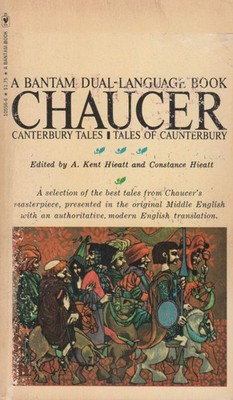 A BANTAM DUAL-LANGUAGE BOOK - CANTERBURY TALES AND TALES OF CAUNTERBURY - CH...