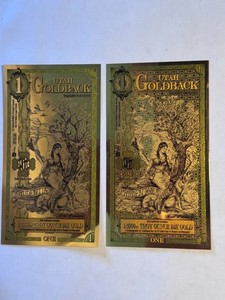 Goldback Note's Lot of 2, Utah1/1000 Notes, 24k.
