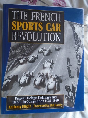 Die französische Sportwagenrevolution von Anthony Blight Pub 1990 englischer Text
