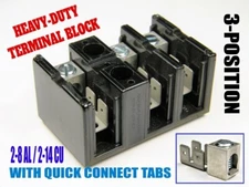 HEAVY-DUTY LARGE-GAUGE WIRE TERMINAL STRIP / BLOCK 3-POSITION WITH QUICK CONNS