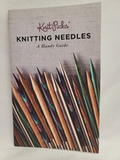 Knit Picks Knitting Needles A Handy Guide Booklet