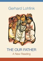 Gerhard Lohfink | Our Father, The | Taschenbuch | Englisch (2019)