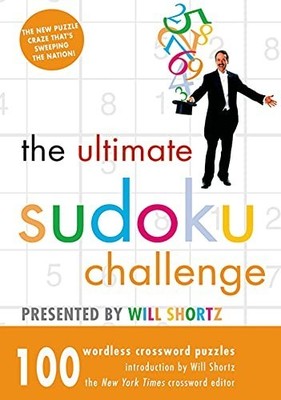 ULTIMATE SUDOKU CHALLENGE: 100 Wordles..., SHORTZ, WILL