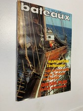 Bateaux Magazine n°251 du 4/1979; L'ëchouage/ Transat en double/ Gib'Sea Plus