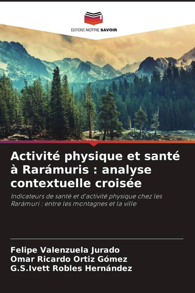 Felipe Valenzuela Jurado (U. A.) | Activité Physique Et Santé à RaráMuris :...-image