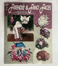 FRIENDLY & FIMO FACES ~13 character projects~ by MAUREEN CARLSON 1993