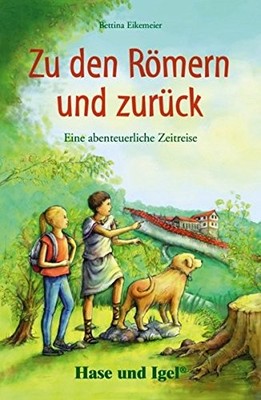 Bettina Eikemeier Ingri Zu den Römern und zurück: Schula (Paperback) (UK IMPORT)