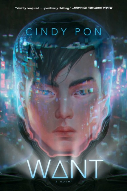 Want by Cindy Pon (Paperback Book)