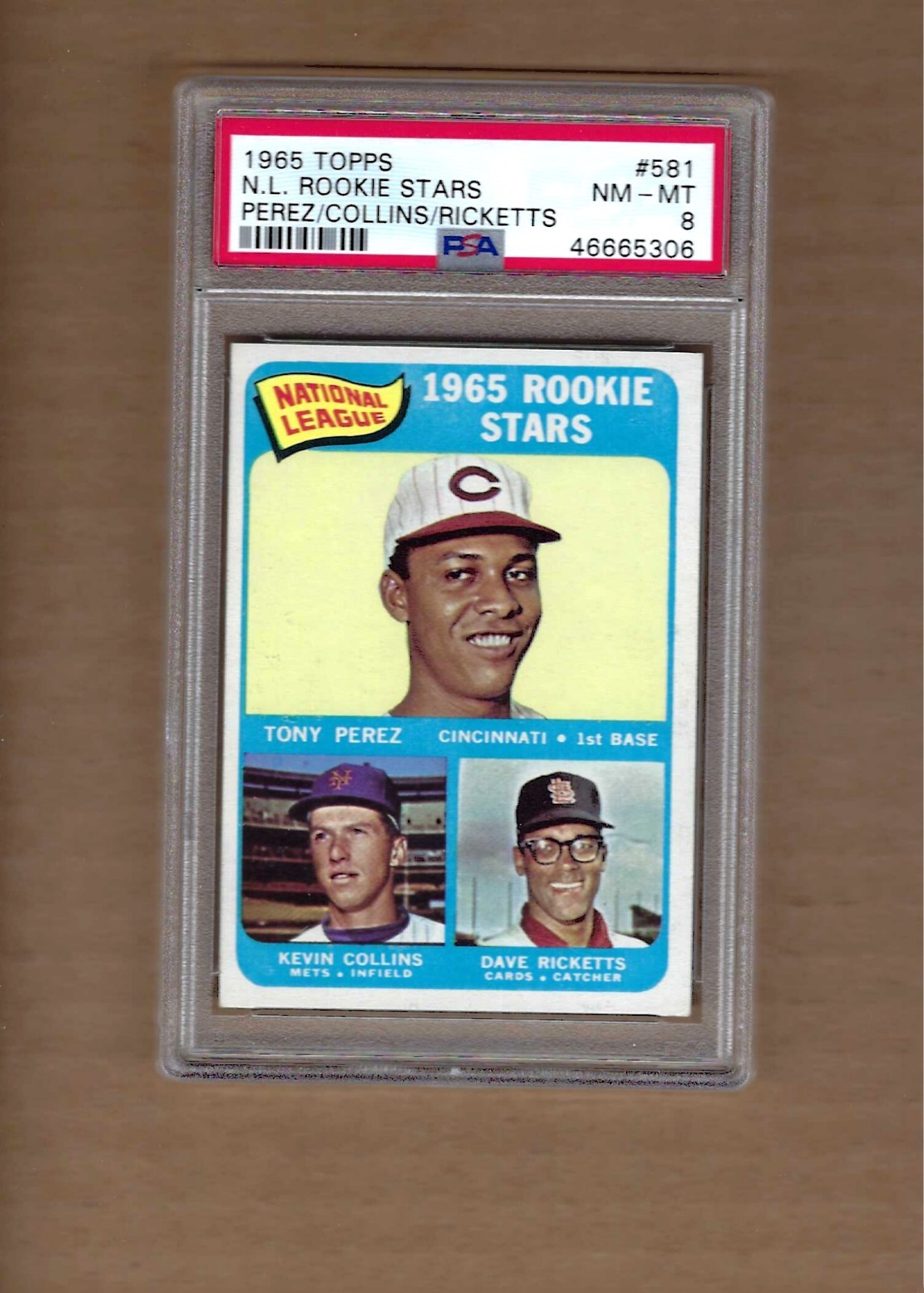 1965 TOPPS N L ROOKIE STARS TONY PEREZ # 581 PSA 8