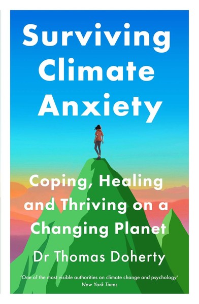 Surviving Climate Anxiety | Coping, Healing And Thriving On A Changing Planet-image