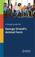 A Study Guide for George Orwell's Animal Farm Paperback or Softback