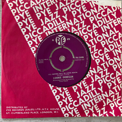 LONNIE DONEGAN: I'll Never Fall... / Keep on (UK Single PYE 7N 15446/Mono/NM)