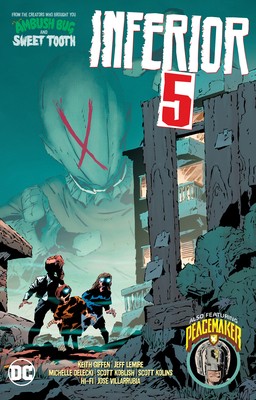 Inferior Five by Giffen, Keith; Lemire, Jeff