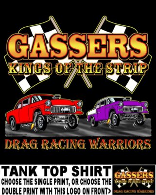 1955 Tri-Five Gasser Kings of the Street & Strip Drag Racing Warrior Tank Top 5