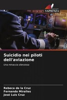 Rebeca De La Cruz (U. A.) | Suicidio Nei Piloti Dell'aviazione | Taschenbuch