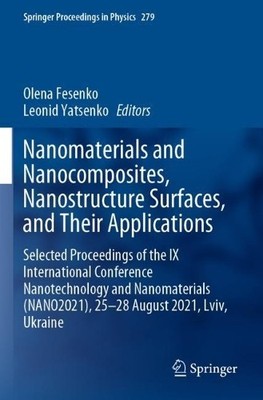 Nanomaterials and Nanocomposites, Nanostructure Surfaces, and... - 9783031180989