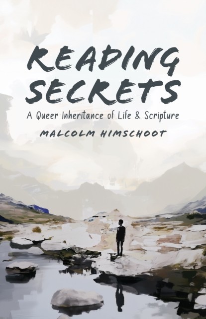 Reading Secrets by Malcolm Himschoot (Paperback Book)