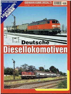Markus Hehl Eisenbahn Kurier EK Special Heft 72 Deutsche Diesellokomotiven.