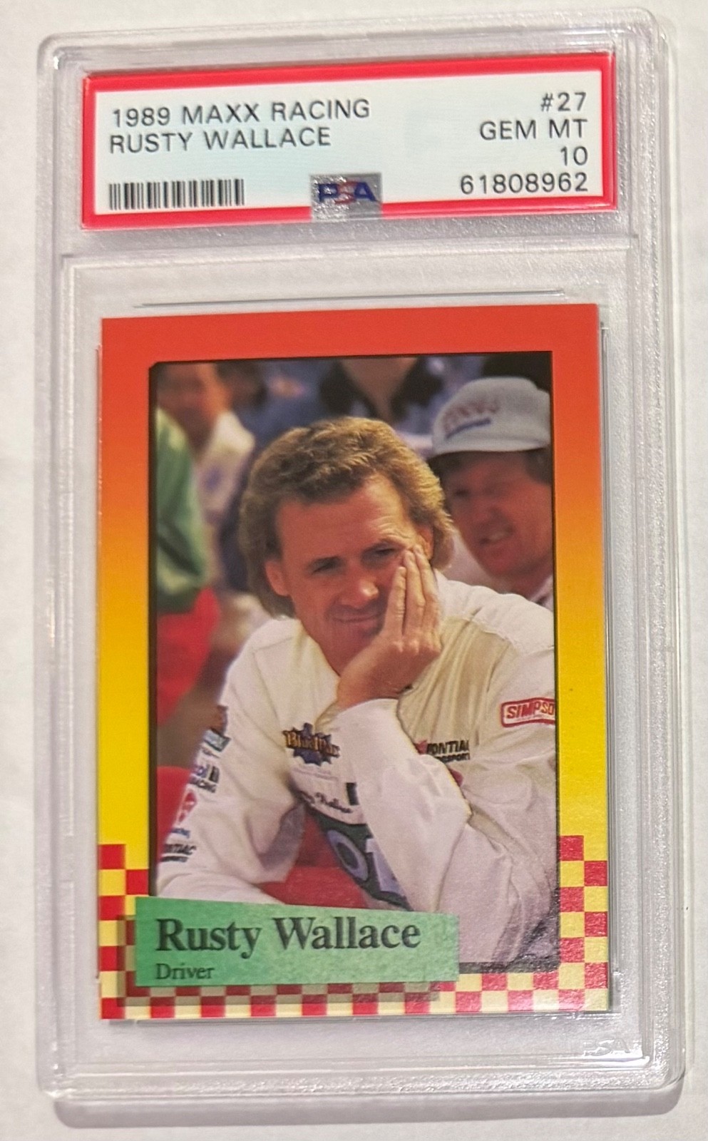 RUSTY WALLACE 1989 MAXX RACING CARD #27 PSA 10 gem NASCAR GRADED