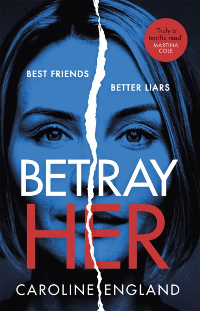 Betray Her by Caroline England (Paperback Book)