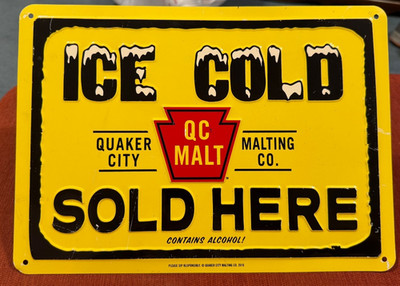 Vintage Metal QUAKER CITY QC Malt MALTING CO. ICE COLD SOLD HERE 2016 Mancave