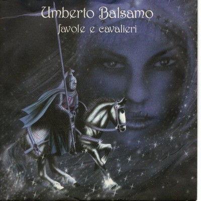Umberto Balsamo - favole e cavalieri - 7inch Vinyl Single - NEU