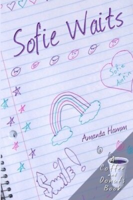 Sofie Waits: Volume 2 (Coffee and Donuts), Hamm 9781943598984 Free Shipping-,