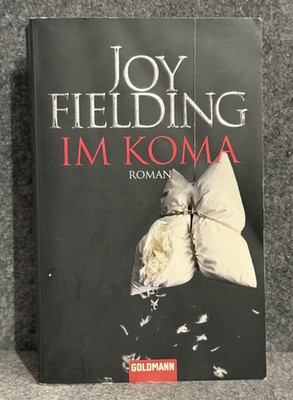 Im Koma von Joy Fielding